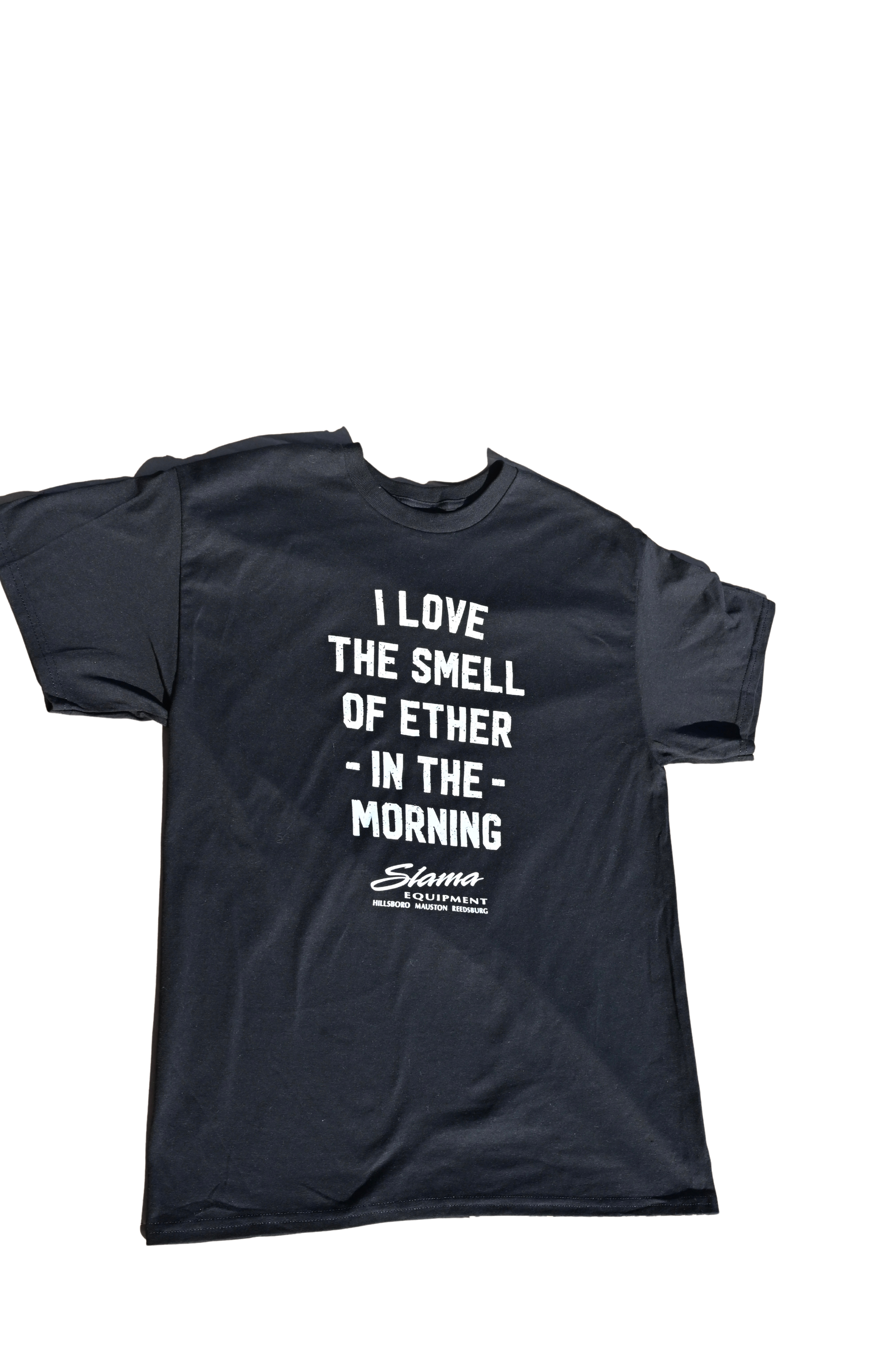 I Love the Smell of Ether in the Morning Tee